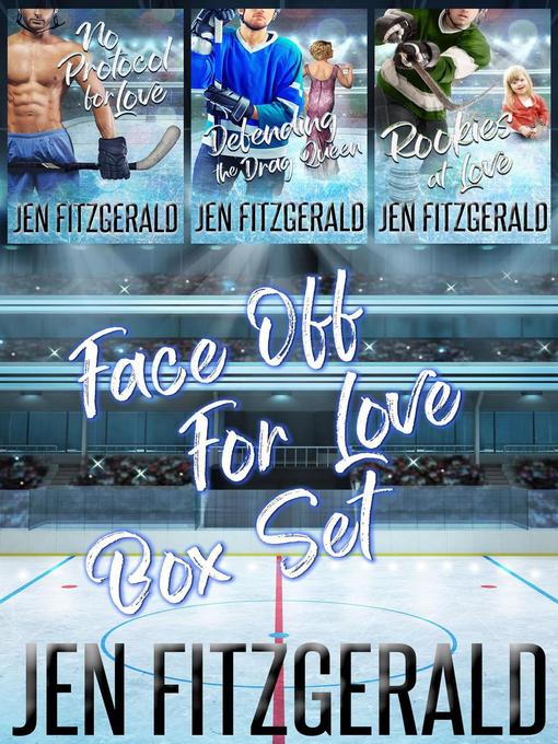 Title details for Face Off For Love Box Set by Jen FitzGerald - Available